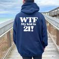 21St Birthday For Mom 21 Year Old Child Son Daughter Women Oversized Hoodie Back Print Forest