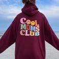 El Diseño Definitivo Cool Mom's Club Para Madres Geniales Women Oversized Hoodie Back Print Maroon
