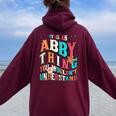 It's Abby Thing You Wouldn't Understand Abby Groovy レディース オーバーサイズ パーカー バックプリント Maroon