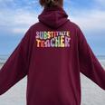 Substitute Teacher Back To School Substitute Teacher Women Oversized Hoodie Back Print Maroon