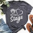 Women's My Heart Is On That Stage Dance Mom Music Dad School Play Bella Canvas T-shirt Heather Deep Teal