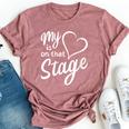 Women's My Heart Is On That Stage Dance Mom Music Dad School Play Bella Canvas T-shirt Heather Dark Grey