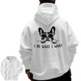 Boston Terrier Dog Owner I Do What I Want Pet Men Zip Up Hoodie Back Print, trending gift