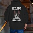Boston Terrier American Gentleman Dog Lover I'm Well Trained Men Zip Up Hoodie Back Print, American Boston Terrier Hoodies, funny gift