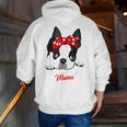 Boston Terrier Mum Dog Woman Idea Men Zip Up Hoodie Back Print, funny gift