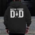 Boston Terrier Dad Of A Bostie Dad Bostie Father Men Zip Up Hoodie Back Print, Couple Gifts, Boston Terrier Dad Gifts, funny design