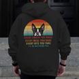 Boston Terrier Dog Every Snack You Make Every Meal You Bake Men Women Men Zip Up Hoodie Back Print, funny design