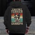 Boston Terrier Grandpa Dog Lover Father's Day Men Zip Up Hoodie Back Print, funny design