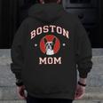 Boston Terrier Mom Dog Mother Men Zip Up Hoodie Back Print, Couple Gifts, Mom Gifts, Boston Terrier Mom Gifts, funny design