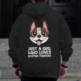 Just a Girl Who Loves Boston Terriers Men Zip Up Hoodie Back Print, funny design
