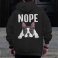 Nope Boston Terrier Puppy Dog Bostie Lover Men Women Girls Kids Men Zip Up Hoodie Back Print, funny design