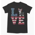 4th Of July Decor Patriotic LOVE Boston Terrier USA Flag Unisex T-Shirt, Patriotic Boston Terrier Gifts, Boston Terrier 4th Of July Gifts, trending gift