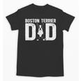 Boston Terrier Dad Of A Bostie Dad Bostie Father Unisex T-Shirt, Couple Gifts, Boston Terrier Dad Gifts, trending gift