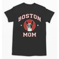 Boston Terrier Mom Dog Mother Unisex T-Shirt, Couple Gifts, Mom Gifts, Boston Terrier Mom Gifts, trending gift