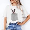 Dog In Your Pocket Boston Terrier For Men Women Girls Kids Unisex T-Shirt, funny gift