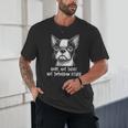 Boston Terrier Nope Not Today Not Tomorrow Either Sarcastic Unisex T-Shirt, novelty gifts, funny gifts