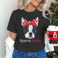Boston Terrier Mom Bostie Women Girls Unisex T-Shirt, Boston Terrier Mom Shirts, gift for family, gift for coworker