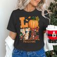 Love Preschool Teacher Turkey Thanksgiving Autumn Fall Unisex T-Shirt, gift for family, gift for coworker