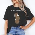 Boston Terrier Who Farted Women's T-Shirt, trending gift