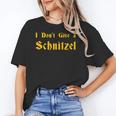 I Don't Give a Schnitzel T-Shirt Women's T-Shirt, trending gift