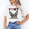 Boston Terrier I Heart My Dog Dog Lover Women's T-Shirt, trending gift