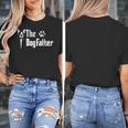The Dogfather Boston Terrier Dog Dad Father's Day Women's T-Shirt, Couple Gifts, Boston Terrier Dad Gifts, funny design