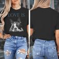 Love Is Boston Terrier Bostie Women's T-Shirt, funny design