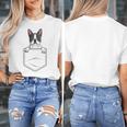 Boston Terrier In The Pocket Cute Boston Terrier Dog Lovers Men Women Girls Kids Women's T-Shirt, funny design