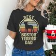 Best Dog Father Dad Vintage Boston Terrier For Men Women Women's T-Shirt, Boston Terrier Dad Shirts, gift for family, gift for coworker