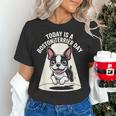 Today Is A Boston Terrier Day Cute Dog Lover Cartoon Women's T-Shirt, gift for family, gift for coworker