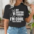 Boston Terrier Dog Women's T-Shirt, funny gift
