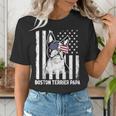Boston Terrier Papa Cool Dog Lover USA American Flag Men Women Women's T-Shirt, American Boston Terrier Shirts, funny gift