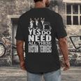 Yes I Really Do Need All These Boston Terriers Men's Back Print T-Shirt, funny design