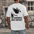 Boston Terrier Shirt Ok Seriously Who Farted Men's Back Print T-Shirt, funny design