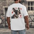 Boston Terrier Is My Valentine Cute Pet Dog Owner Valentine Men's Back Print T-Shirt, funny design