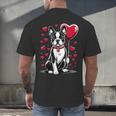 Boston Terrier Dog Valentine's Day Dog Owner Valentine Men's Back Print T-Shirt, gift for family, gift for coworker