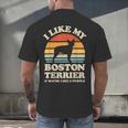 I Like My Boston Terrier And Maybe Like 3 People Dog Lover Men's Back Print T-Shirt, gift for family, gift for coworker