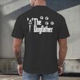 The Dogfather Boston Terrier Dog Dad Tshirt Idea Men's Back Print T-Shirt, gift for family, gift for coworker