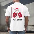 Retro All Done Christmas Special Ed Teacher Team Santa Women Men&#x27;s Back Print T-Shirt, gift for family, gift for coworker