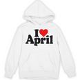 I Love Heart April Nameon A パーカー