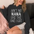 Kids Ain't No Nana Like The One I Got Unisex Hoodie, funny design