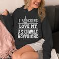 L Funking Love My Asshole Boyfriend Hoodie