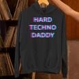 Hard Techno Daddy Edm Electro Music Festival Dad Father Rave パーカー