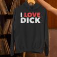 I Love Dick Gay Pride ギフト パーカー