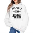 Property Of Boston Terrier Boston Terrier Shirt Women's Hoodie, trending gift