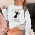 Life Is Better With A Boston Terrier Dog For Lover Women's Hoodie, funny design