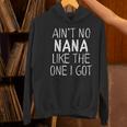 Kids Ain't No Nana Like The One I Got Women's Hoodie, gift for family, gift for coworker