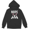 Nope Boston Terrier Puppy Dog Bostie Lover Men Women Girls Kids Women's Hoodie, novelty gifts, funny gifts