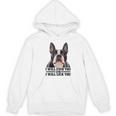 Boston Terrier Will Find And Lick You Bostie Mom Women's Hoodie, novelty gifts, funny gifts