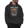 Personal Stalker I'Ll Follow You Wherever You Go Yorkie Men Hoodie, trending gift